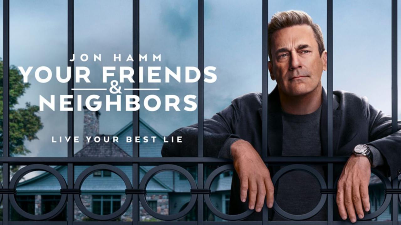 مسلسل Your Friends & Neighbors مترجم ماي سيما
