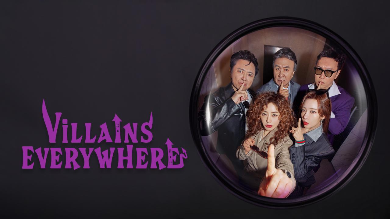 مسلسل Villains Everywhere - الأشرار في كل مكان مترجم ماي سيما