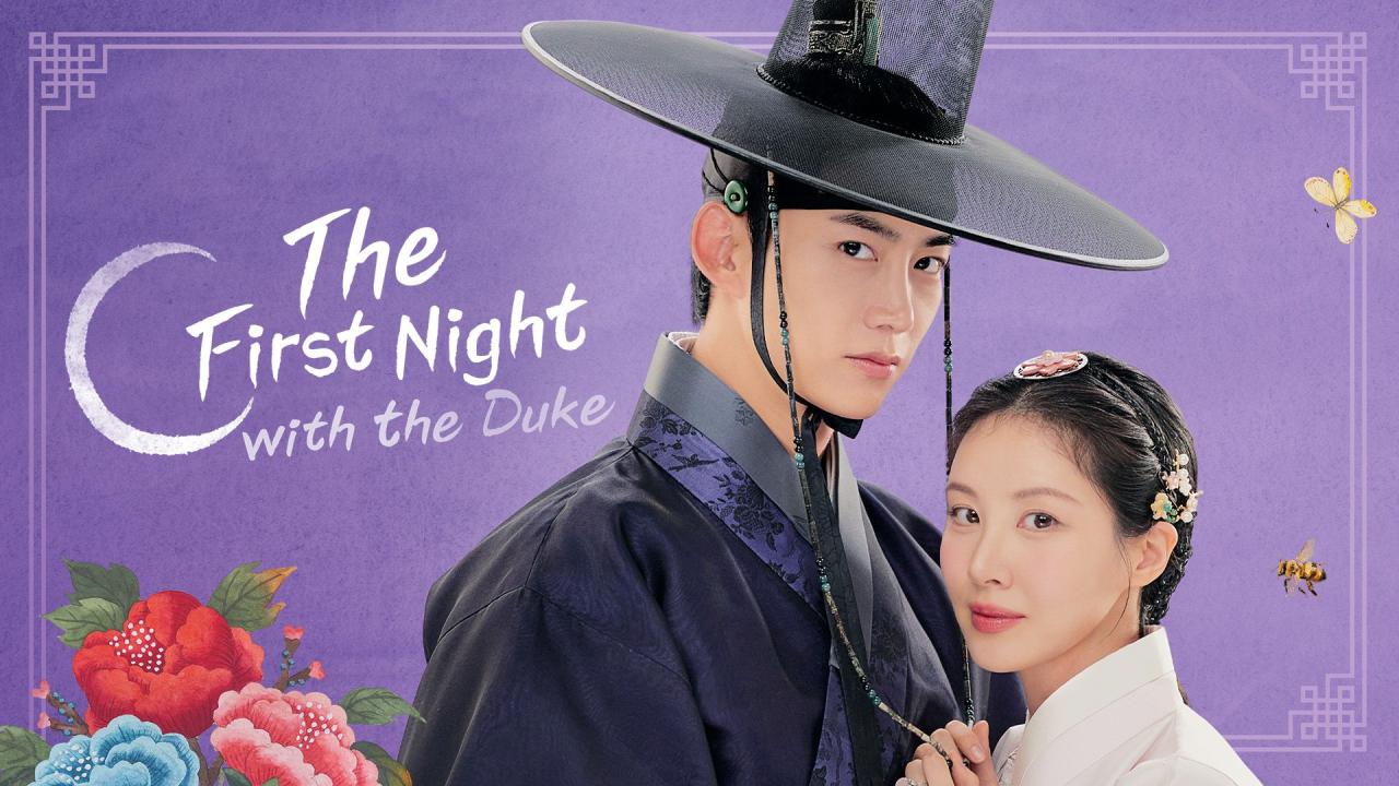 مسلسل The First Night with the Duke - الليلة الأولى مع الدوق مترجم ماي سيما